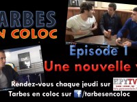 Tarbes en coloc débarque sur HPyTv avec le premier épisode de votre nouveau feuilleton (HPyTv Tarbes).