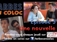 Amourettes et aventures dans la cité tarbaise pour les personnages de Tarbes en coloc (HPyTv Tarbes).