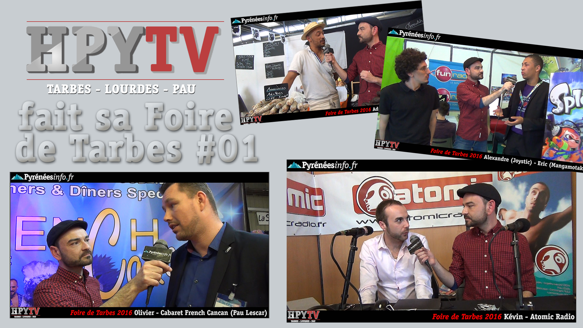 HPyTv Magazine :: Spéciale Foire de Tarbes n°1 (15 avril 2016)